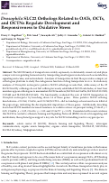 Cover page: Drosophila SLC22 Orthologs Related to OATs, OCTs, and OCTNs Regulate Development and Responsiveness to Oxidative Stress