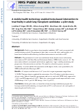 Cover page: A mobile health technology enabled home-based intervention to treat frailty in adult lung transplant candidates: A pilot study.