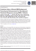 Cover page: Predictive Value of Breast MRI Background Parenchymal Enhancement for Neoadjuvant Treatment Response among HER2- Patients.