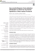 Cover page: Successful Enzyme Colocalization Strategies in Yeast for Increased Synthesis of Non-native Products.
