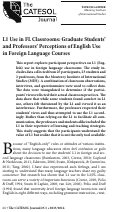 Cover page: L1 Use in FL Classrooms: Graduate Students’ and Professors’ Perceptions of English Use in Foreign Language Courses