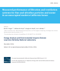 Cover page: Measured performance of filtration and ventilation systems for fine and ultrafine particles and ozone in an unoccupied modern California house