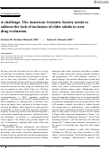 Cover page: A challenge: The American Geriatric Society needs to address the lack of inclusion of older adults in new drug evaluation