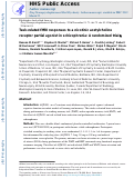 Cover page: Task-related fMRI responses to a nicotinic acetylcholine receptor partial agonist in schizophrenia: A randomized trial