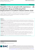 Cover page: Hepatitis C Virus in people with experience of injection drug use following their displacement to Southern Ukraine before 2020