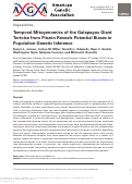 Cover page: Temporal Mitogenomics of the Galapagos Giant Tortoise from Pinzón Reveals Potential Biases in Population Genetic Inference.