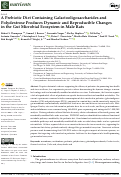 Cover page: A Prebiotic Diet Containing Galactooligosaccharides and Polydextrose Produces Dynamic and Reproducible Changes in the Gut Microbial Ecosystem in Male Rats.