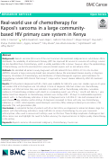 Cover page: Real-world use of chemotherapy for Kaposi’s sarcoma in a large community-based HIV primary care system in Kenya