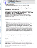 Cover page: Associations Between Neural Reward Processing and Binge Eating Among Adolescent Girls