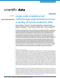 Cover page: Large scale crowdsourced radiotherapy segmentations across a variety of cancer anatomic sites