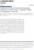 Cover page: Quaternary structure of patient-homogenate amplified α-synuclein fibrils modulates seeding of endogenous α-synuclein.