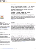 Cover page: Single transcranial direct current stimulation in schizophrenia: Randomized, cross-over study of neurocognition, social cognition, ERPs, and side effects