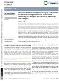 Cover page: Mononuclear metal complex catalysts on supports: foundations in organometallic and surface chemistry and insights into structure, reactivity, and catalysis.