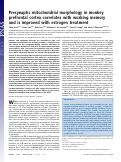 Cover page: Presynaptic mitochondrial morphology in monkey prefrontal cortex correlates with working memory and is improved with estrogen treatment