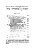 Cover page: Closing the Gap: Using the Clean Air Act to Control Lifecycle Greenhouse Gas Emissions from Energy Facilities