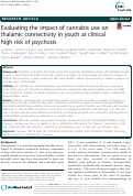 Cover page: Evaluating the impact of cannabis use on thalamic connectivity in youth at clinical high risk of psychosis