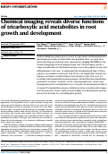 Cover page: Chemical imaging reveals diverse functions of tricarboxylic acid metabolites in root growth and development.