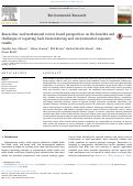 Cover page: Researcher and institutional review board perspectives on the benefits and challenges of reporting back biomonitoring and environmental exposure results