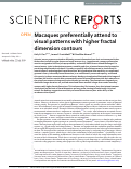 Cover page: Macaques preferentially attend to visual patterns with higher fractal dimension contours.