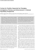 Cover page: Caring for Families Separated by Changing Immigration Policies and Enforcement: A Cultural Psychiatry Perspective.