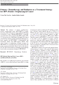 Cover page: Primary Chemotherapy and Radiation as a Treatment Strategy for HPV-Positive Oropharyngeal Cancer