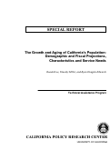 Cover page: SPECIAL REPORT: The Growth and Aging of California's Population: Demographic and Fiscal Projections, Characteristics and Service Needs