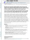 Cover page: Bleeding and Thrombosis With Pediatric Extracorporeal Life Support: A Roadmap for Management, Research, and the Future From the Pediatric Cardiac Intensive Care Society: Part 2.