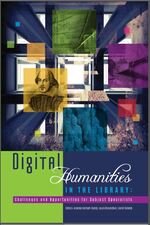 Cover page: Digital humanities curriculum support inside the library