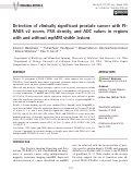 Cover page: Detection of clinically signifi cant prostate cancer with PIRADS v2 scores, PSA density, and ADC values in regions with and without mpMRI visible lesions.