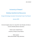 Cover page: University of Hawai‘i Shallow Geothermal Resources Energy Technology Innovation Partnership Project Final Report, January 2025