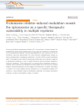 Cover page: Proteasome inhibitor-induced modulation reveals the spliceosome as a specific therapeutic vulnerability in multiple myeloma