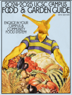 Cover page of 2024-2025 UC Santa Cruz Campus Food &amp; Garden Guide