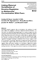 Cover page: Linking Maternal Socialization of Emotion Regulation to Adolescents’ Co-rumination With Peers