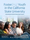 Cover page: Foster(ing) Youth in the California State University: Understanding the Vital Role of Campus Support Programs