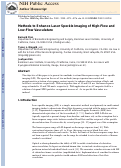 Cover page: Methods to Enhance Laser Speckle Imaging of High-Flow and Low-Flow Vasculature