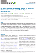 Cover page: Barcoded reciprocal hemizygosity analysis via sequencing illuminates the complex genetic basis of yeast thermotolerance