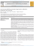 Cover page: Very late onset LASIK flap Acremonium fungal keratitis confirmed by metagenomic deep sequencing