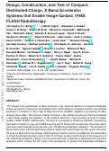 Cover page: Design, Construction, and Test of Compact, Distributed-Charge, X-Band Accelerator Systems that Enable Image-Guided, VHEE FLASH Radiotherapy.