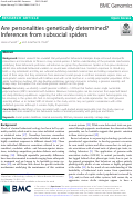 Cover page: Are personalities genetically determined? Inferences from subsocial spiders