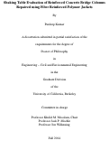 Cover page: Shaking Table Evaluation of Reinforced Concrete Bridge Columns Repaired using Fiber Reinforced Polymer Jackets