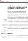 Cover page: Self-Similarity, Leaf Litter Traits, and Neighborhood Predicting Fine Root Dynamics in a Common-Garden Forest