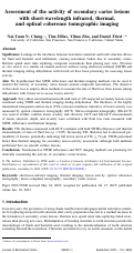 Cover page: Assessment of the activity of secondary caries lesions with short-wavelength infrared, thermal, and optical coherence tomographic imaging