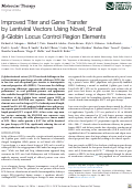 Cover page: Improved Titer and Gene Transfer by Lentiviral Vectors Using Novel, Small β-Globin Locus Control Region Elements