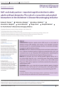 Cover page: Self- and study partner-reported cognitive decline in older adults without dementia: The role of α-synuclein and amyloid biomarkers in the Alzheimers Disease Neuroimaging Initiative.