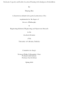 Cover page: Stochastic Capacity and Facility Location Planning with Ambiguous Probabilities