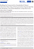 Cover page: Building the framework for standardized clinical laboratory reporting of next generation sequencing data for resistance-associated mutations in Mycobacterium tuberculosis complex