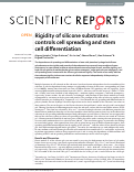 Cover page: Rigidity of silicone substrates controls cell spreading and stem cell differentiation