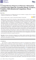 Cover page: A Comprehensive Report on Ultrasonic Attenuation of Engineering Materials, Including Metals, Ceramics, Polymers, Fiber-Reinforced Composites, Wood, and Rocks