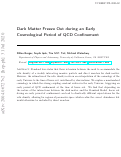 Cover page: Dark matter freeze out during an early cosmological period of QCD confinement