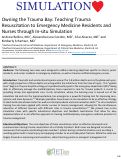 Cover page: Owning the Trauma Bay: Teaching Trauma Resuscitation to Emergency Medicine Residents and Nurses through In-situ Simulation